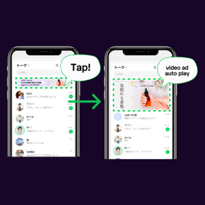 This image shows that if users tap on the still image LINE Talk Head view ad, the video ad will automatically play.