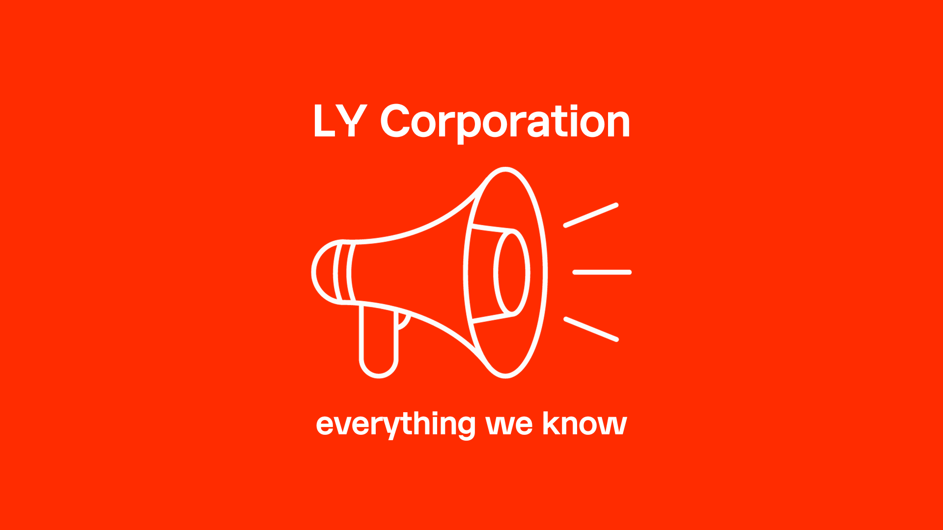 LY Corporation - everything we know