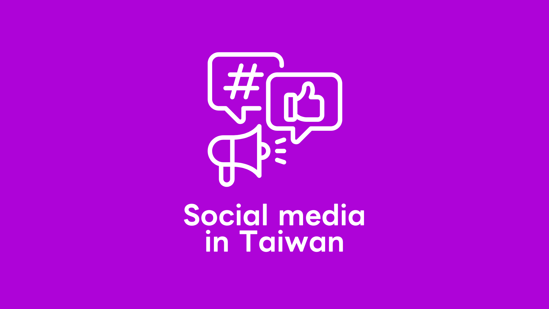 Social Media in Taiwan
