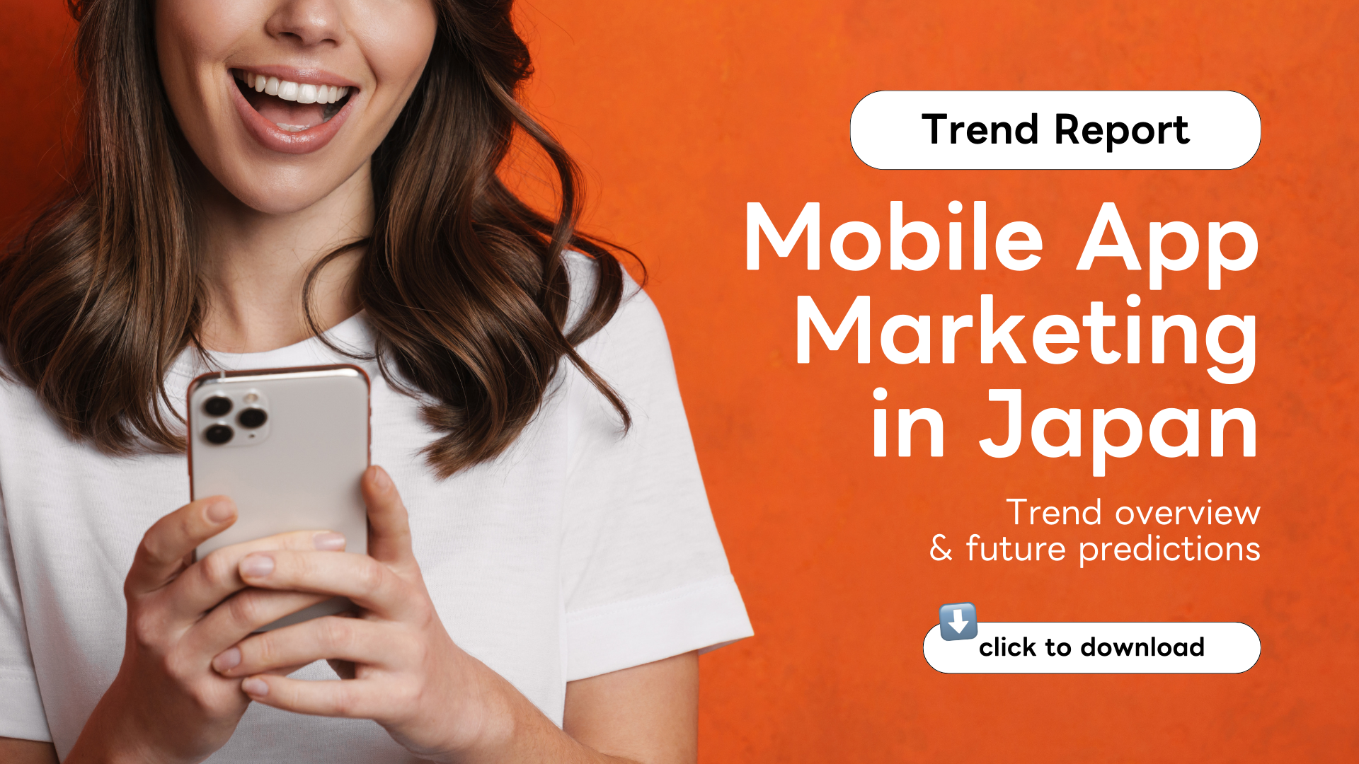 Mobile app marketing trend report Japan