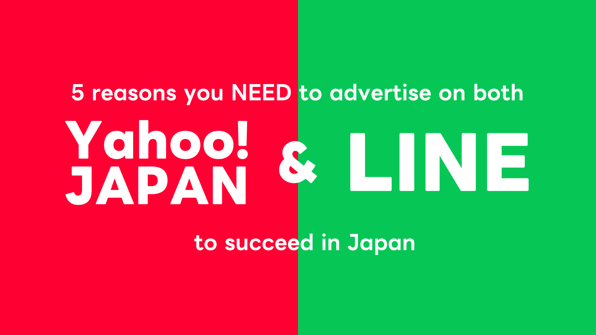5 reasons to advertise on both Yahoo! JAPAN and LINE