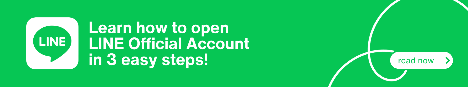 Learn how to open LINE Official Account in 3 easy steps!